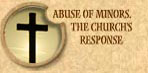 Abuse of minors. The Church's response